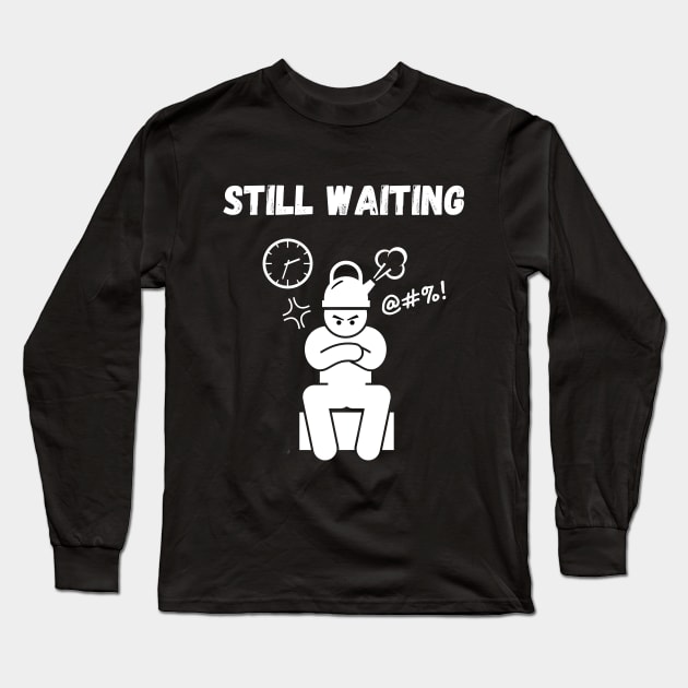 Still waiting Long Sleeve T-Shirt by InkBlissful